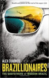 livro Brazillionaires - Alex Cuadros