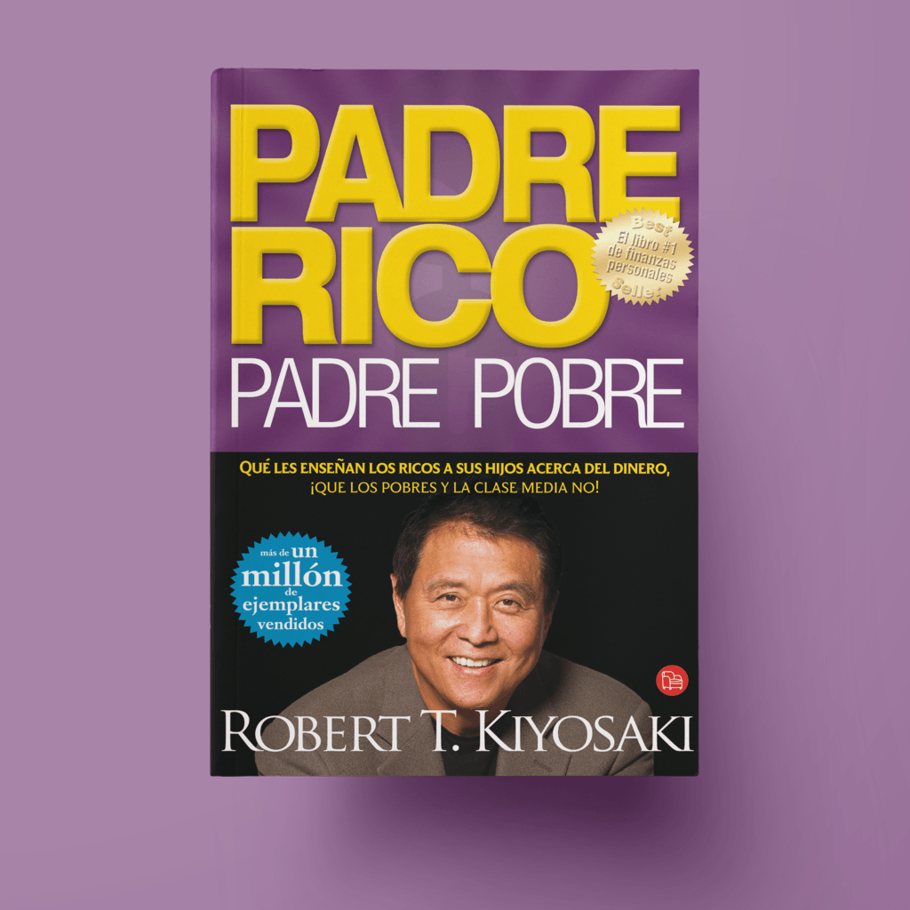 Padre Rico, Padre Pobre PDF Resumen - Robert Kiyosaki