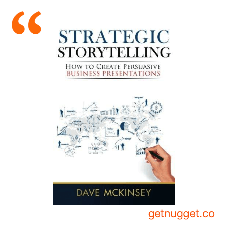 Strategic Storytelling PDF Summary Dave McKinsey 12min Blog Staging