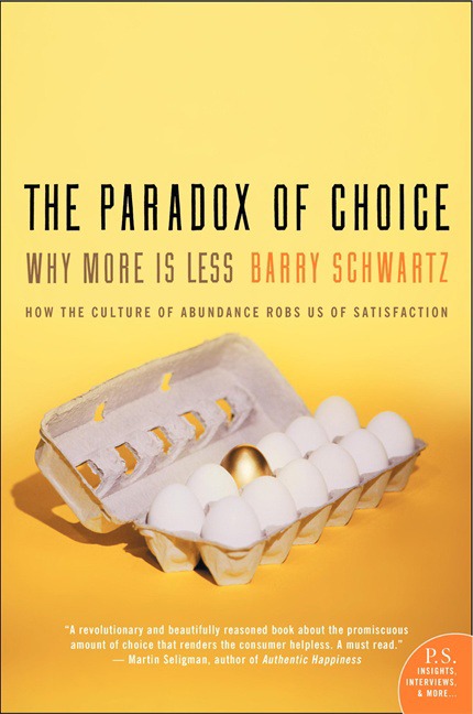 The Paradox of Choice Summary