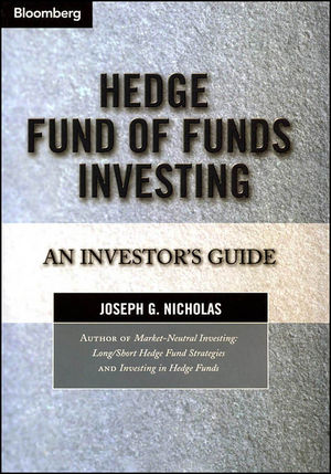 Hedge Fund of Funds Investing Summary