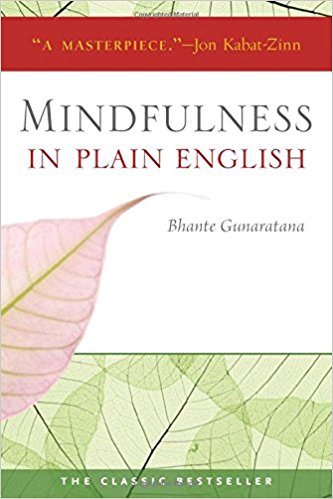 Mindfulness in Plain English Summary