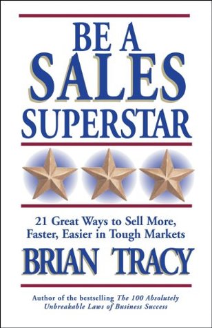 Be a Sales Superstar Summary