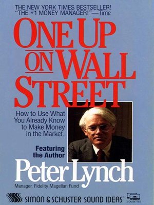 One Up On Wall Street Summary
