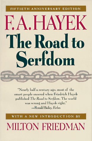 The Road to Serfdom Summary