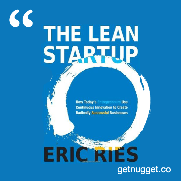 The Lean Startup Summary