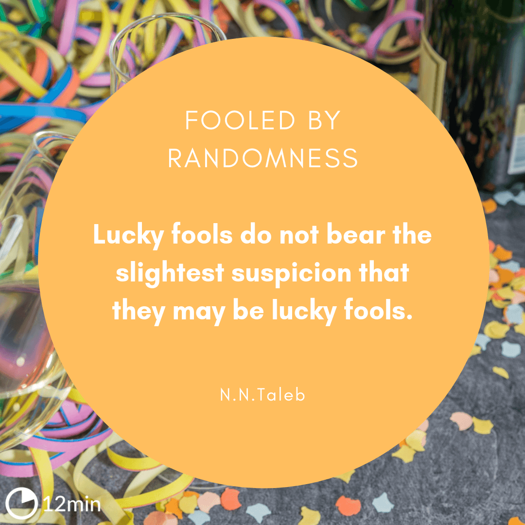 Fooled by Randomness PDF Summary - Nassim Nicholas Taleb