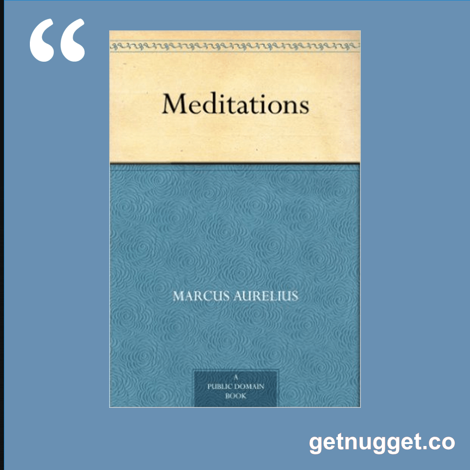 Meditations PDF Summary - Marcus Aurelius