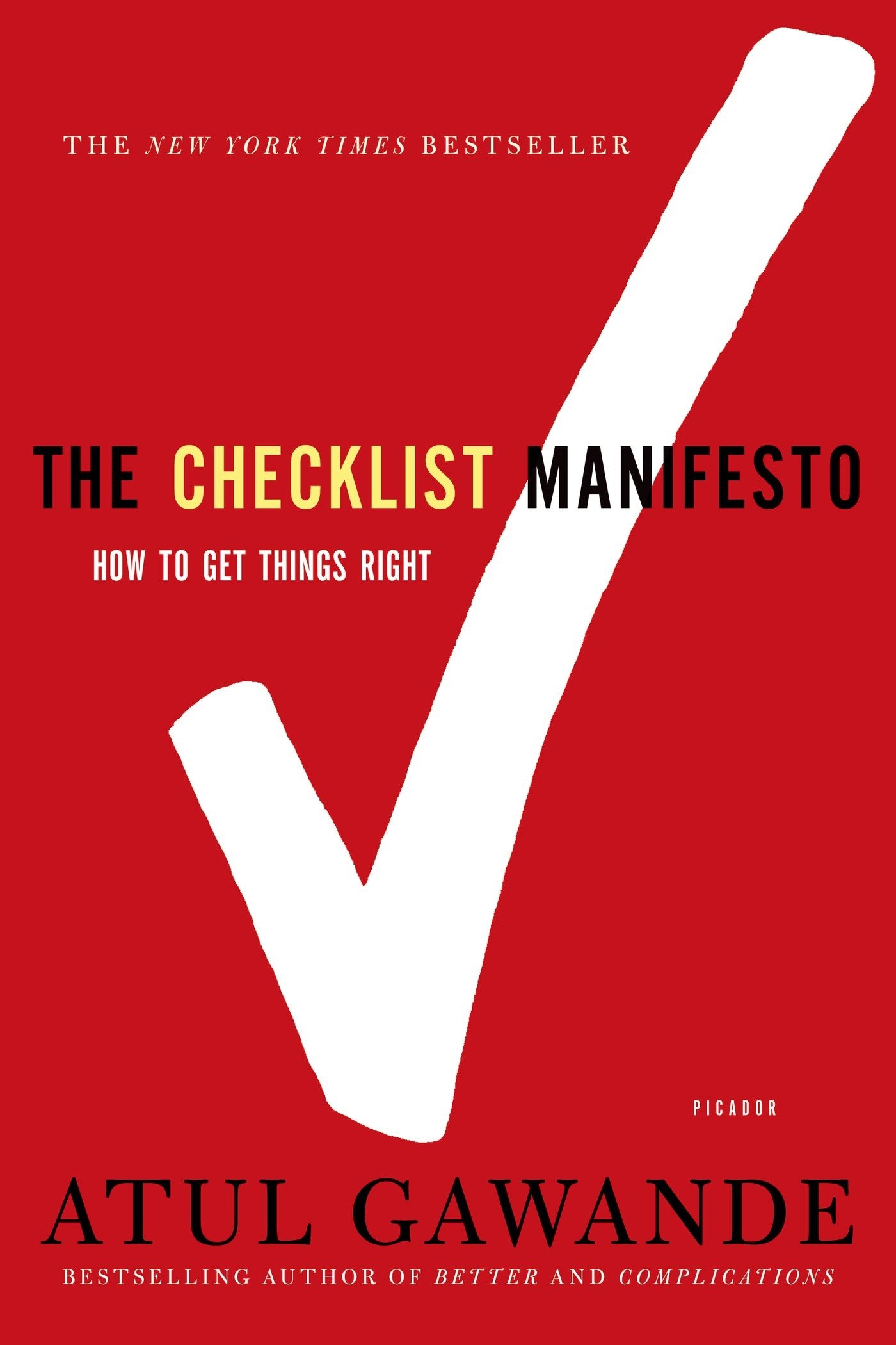 The Checklist Manifesto PDF Summary Atul Gawande 12min Blog