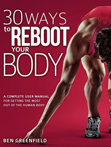 30 Ways to Reboot Your Body Summary