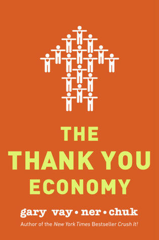 The Thank You Economy Summary