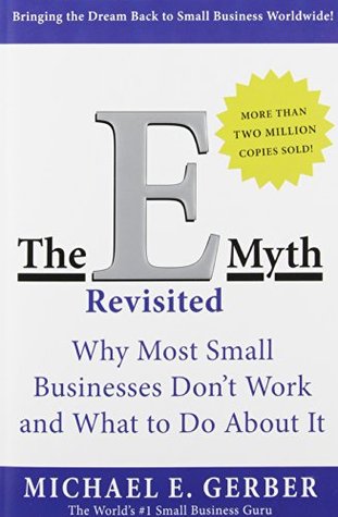 The E-Myth Revisited Summary