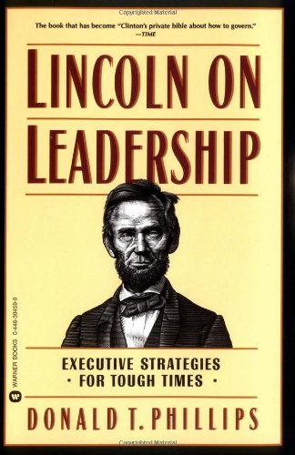 Lincoln on Leadership Summary