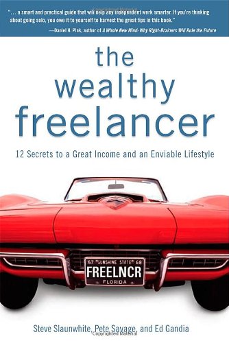 The Wealthy Freelancer Summary