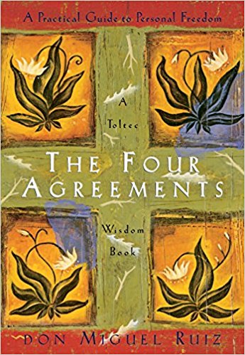 The Four Agreements Quotes