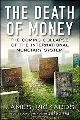 The Death of Money Summary