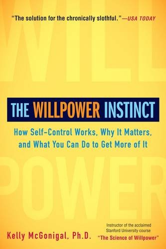 The Willpower Instinct Summary