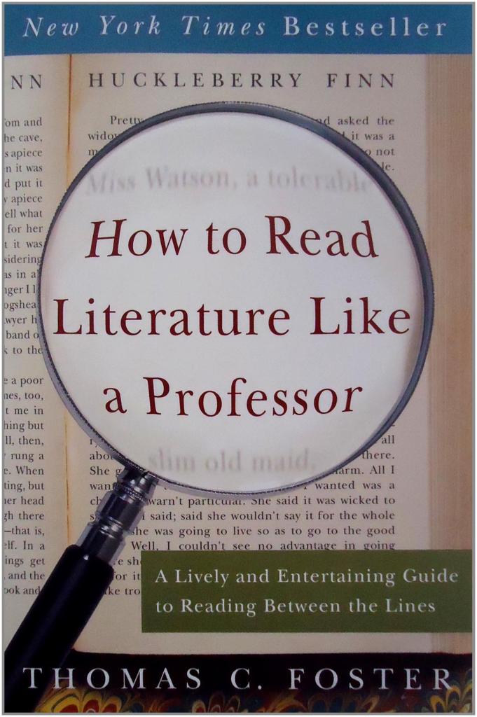 How to Read Literature Like a Professor PDF Summary Thomas Foster