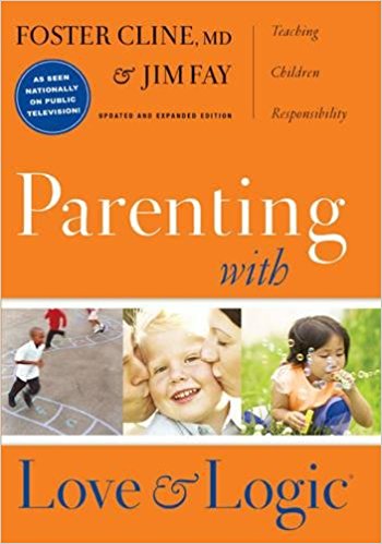 Parenting with Love and Logic Summary