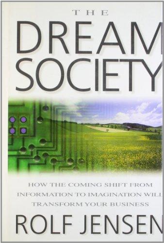 The Dream Society Summary
