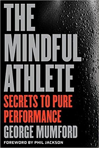 The Mindful Athlete Summary