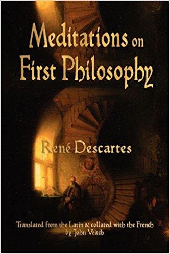 Meditations on First Philosophy Summary