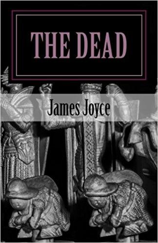 The Dead by James Joyce