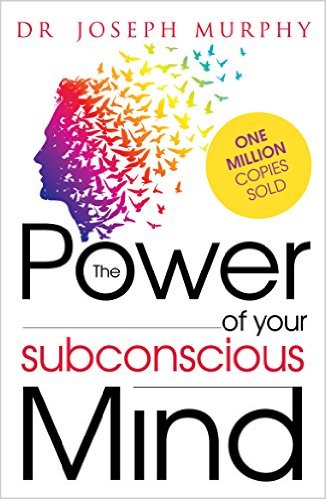 The Power of Your Subconscious Mind PDF