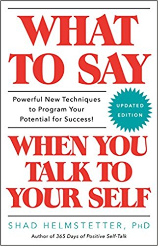 What to Say When You Talk to Yourself PDF Summary