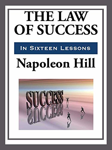 The Law of Success by Napoleon Hill: A Quick Overview - Owlcation