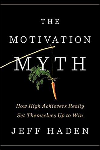 The Motivation Myth PDF Summary