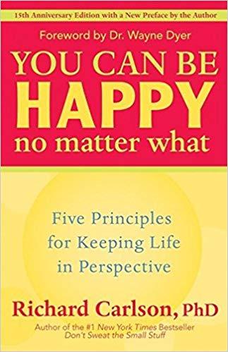 You Can Be Happy No Matter What PDF Summary