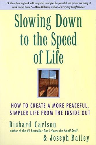 Slowing Down to the Speed of Life PDF Summary