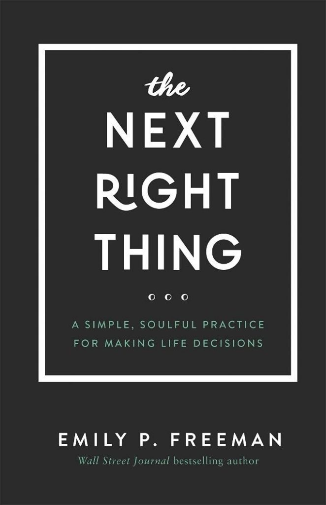 The Next Right Thing PDF Summary