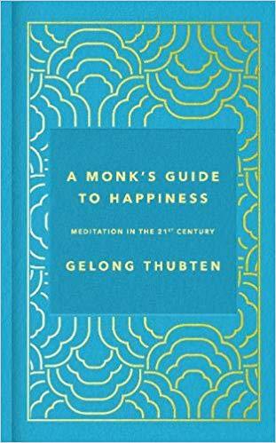 A Monk's Guide to Happiness PDF Summary