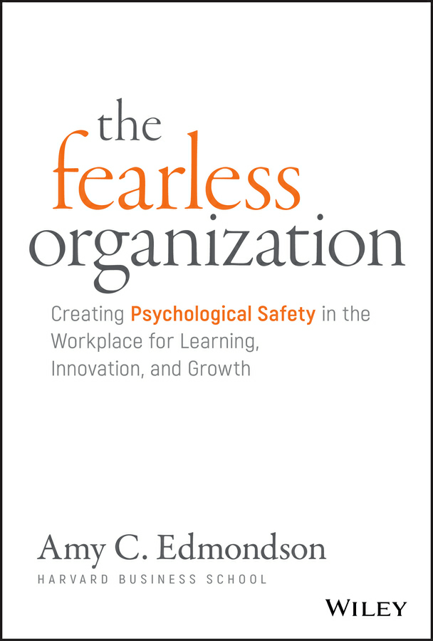 The Fearless Organization PDF Summary